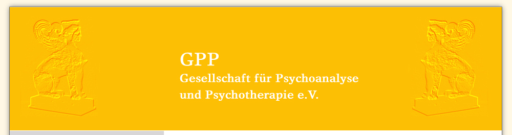 GPP - Gesellschaft fr Psychoanalyse und Psychotherapie e.V. 